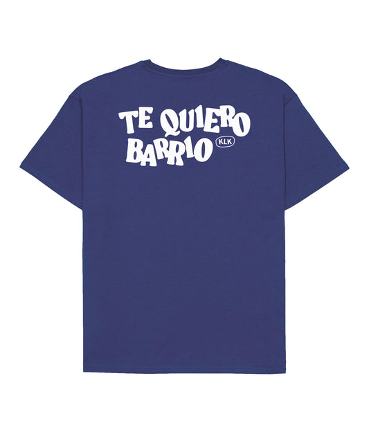 Te quiero, Barrio - Camiseta